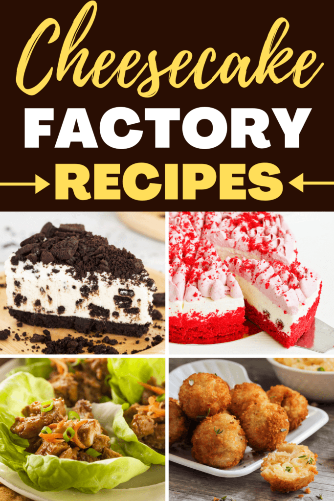 Cheesecake Factory Recipes