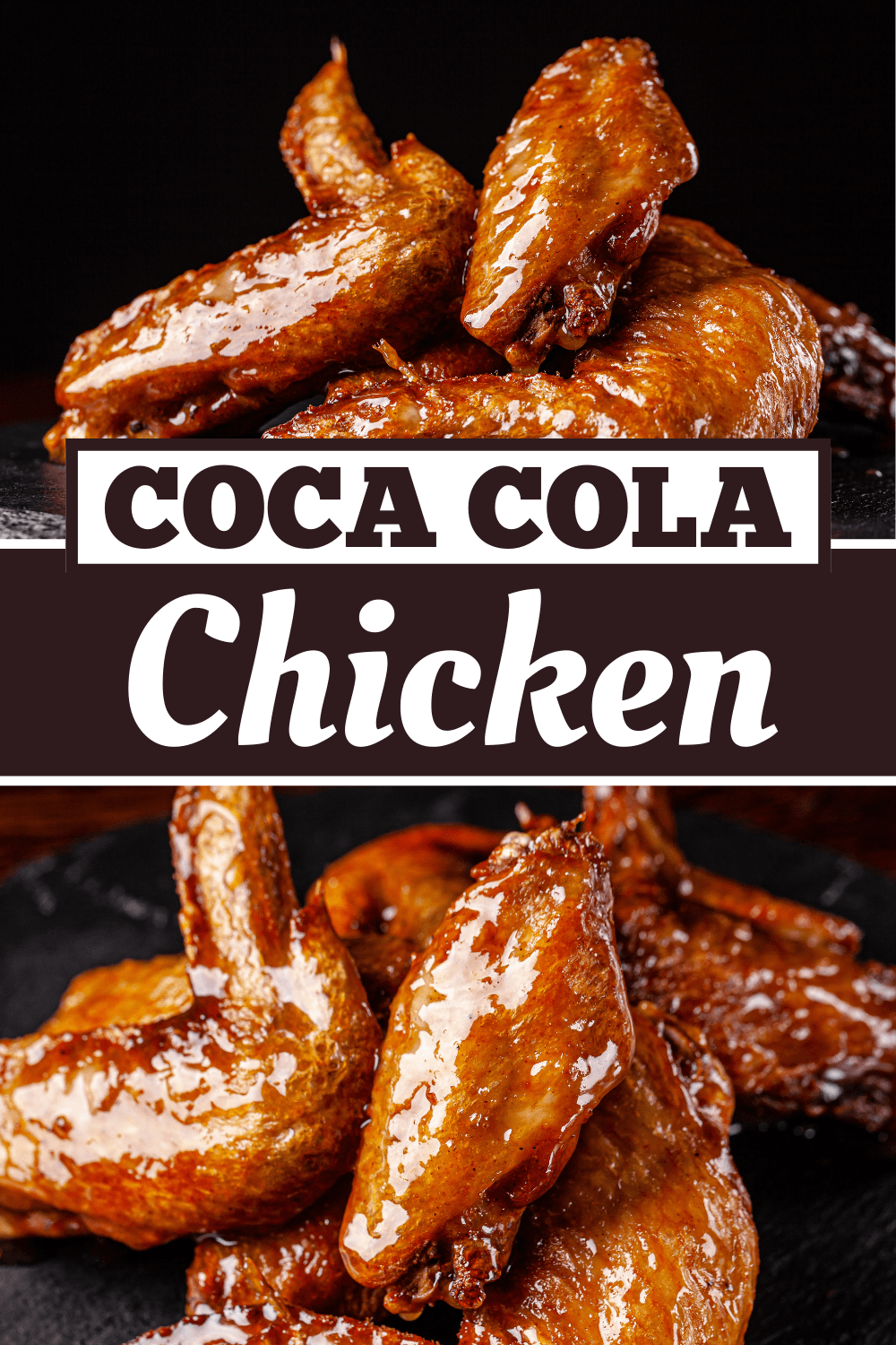 Coca Cola Chicken - Insanely Good