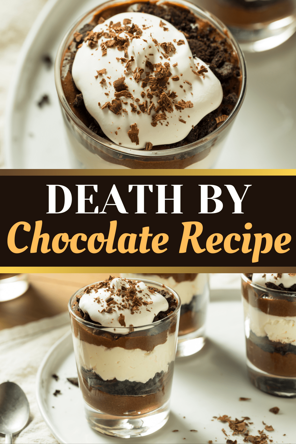 Death By Chocolate Recipe - Insanely Good