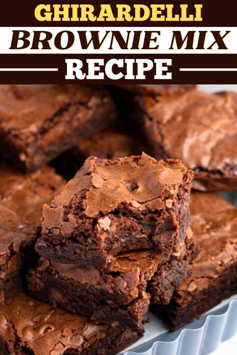 Ghirardelli Brownie Mix Recipe Insanely Good