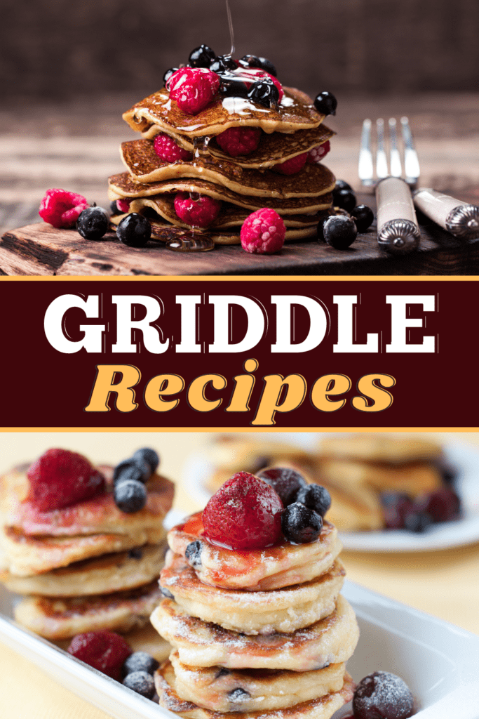 Griddle Recipes