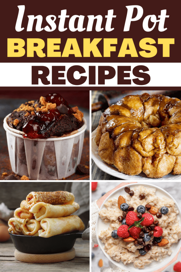 30 Best Instant Pot Breakfast Recipes - Insanely Good