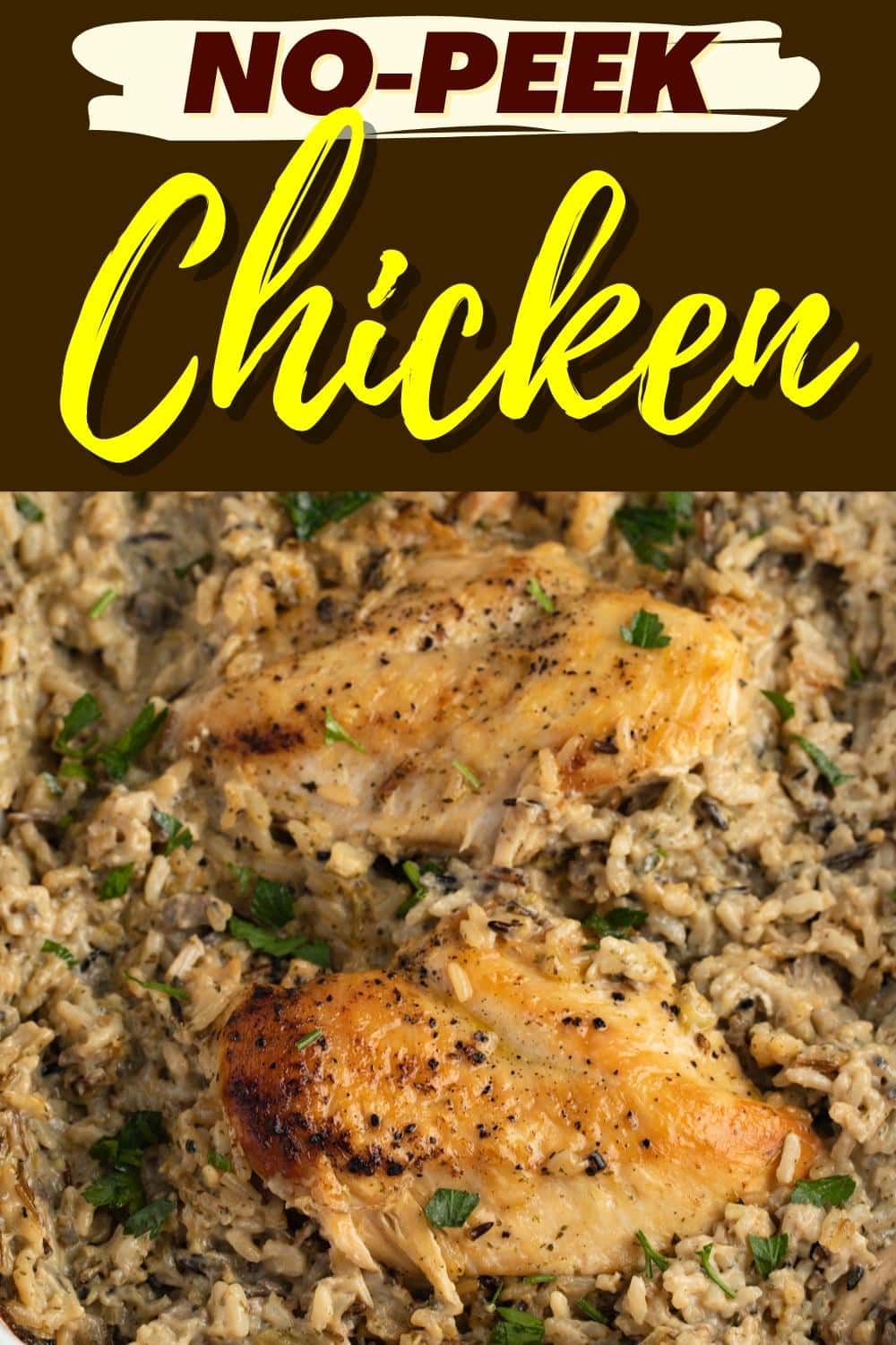 No-Peek Chicken (Just 5 Ingredients) - Insanely Good
