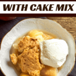 Peach Cobbler with Cake Mix