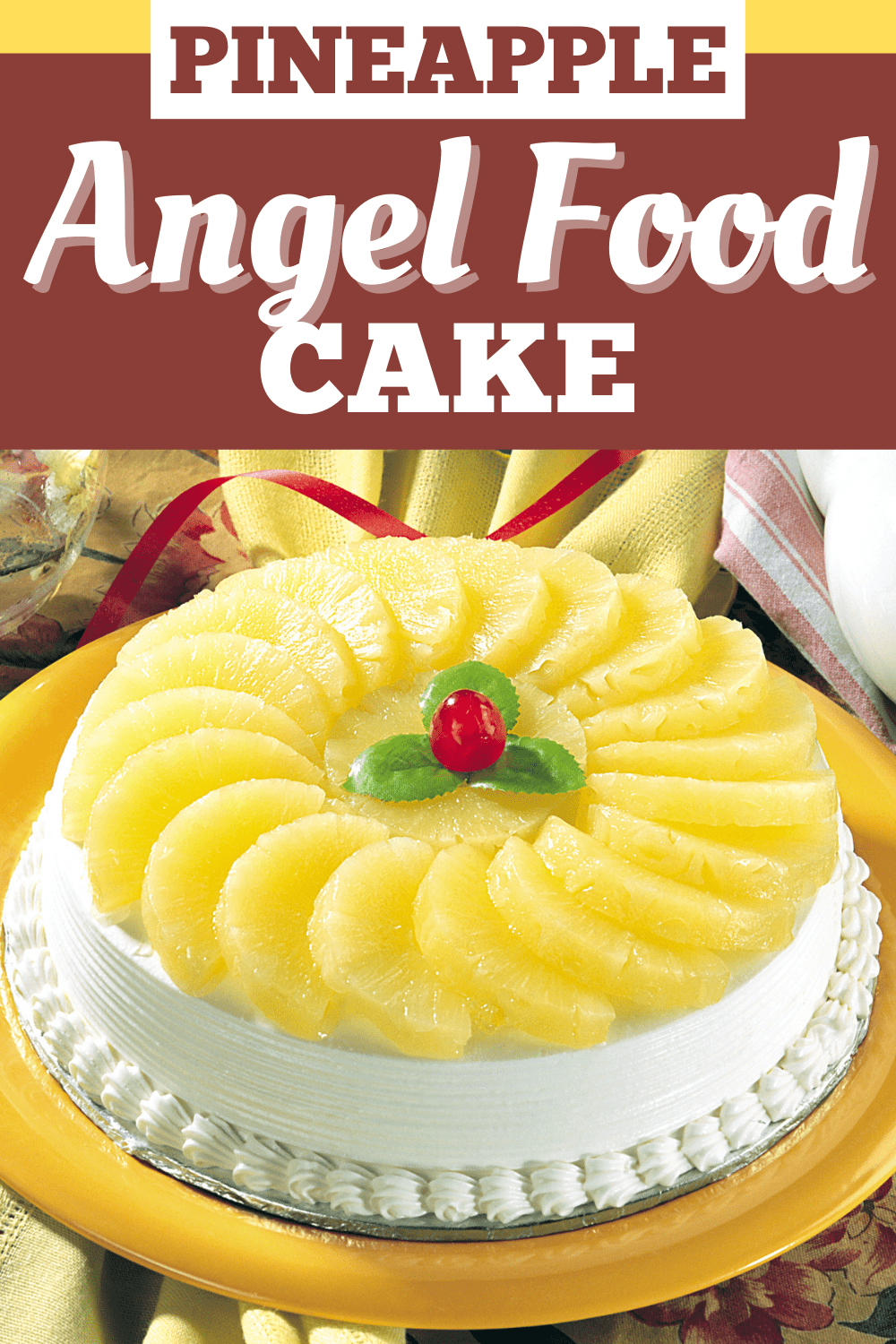 Pineapple Angel Food Cake Insanely Good 