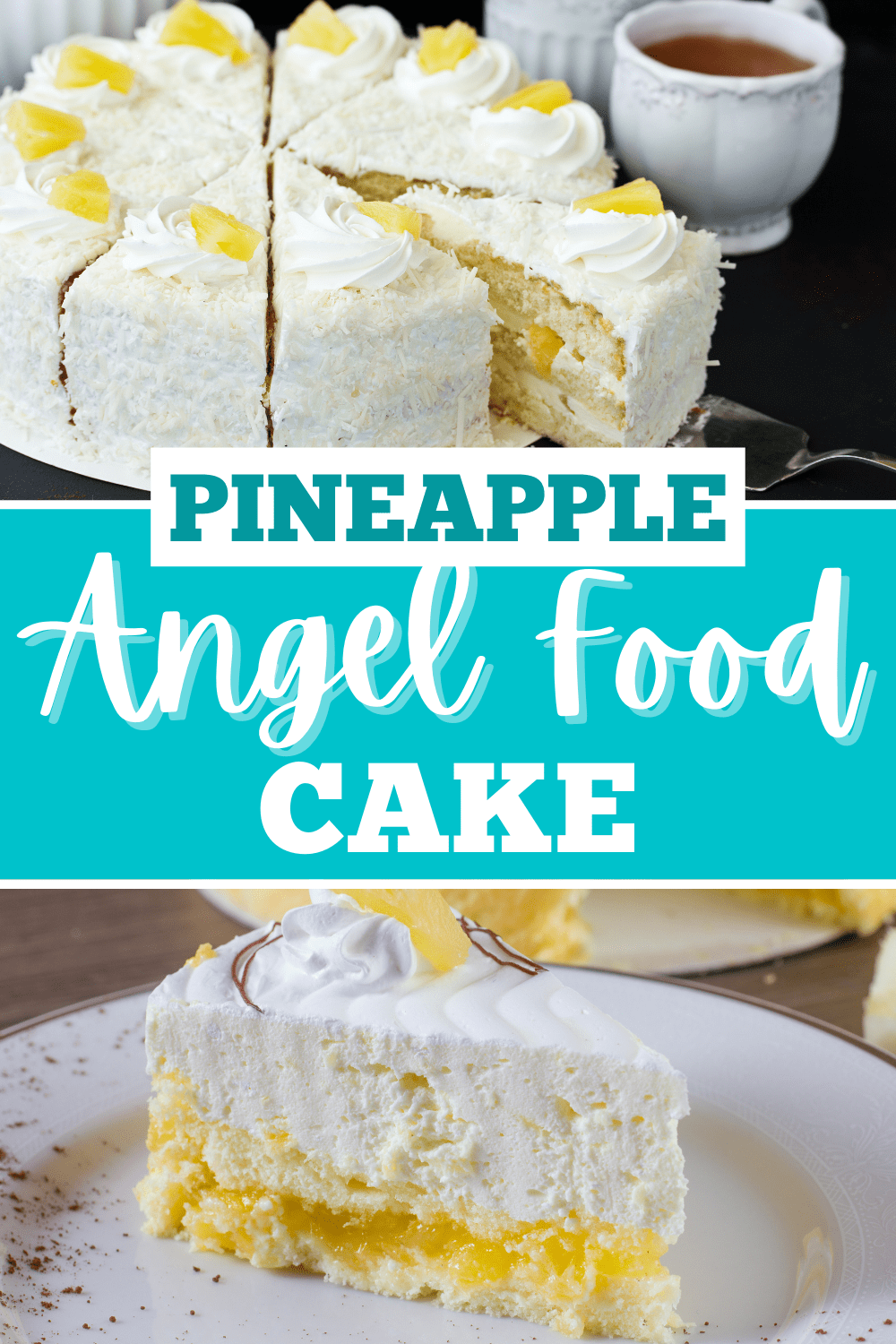 Pineapple Angel Food Cake Insanely Good