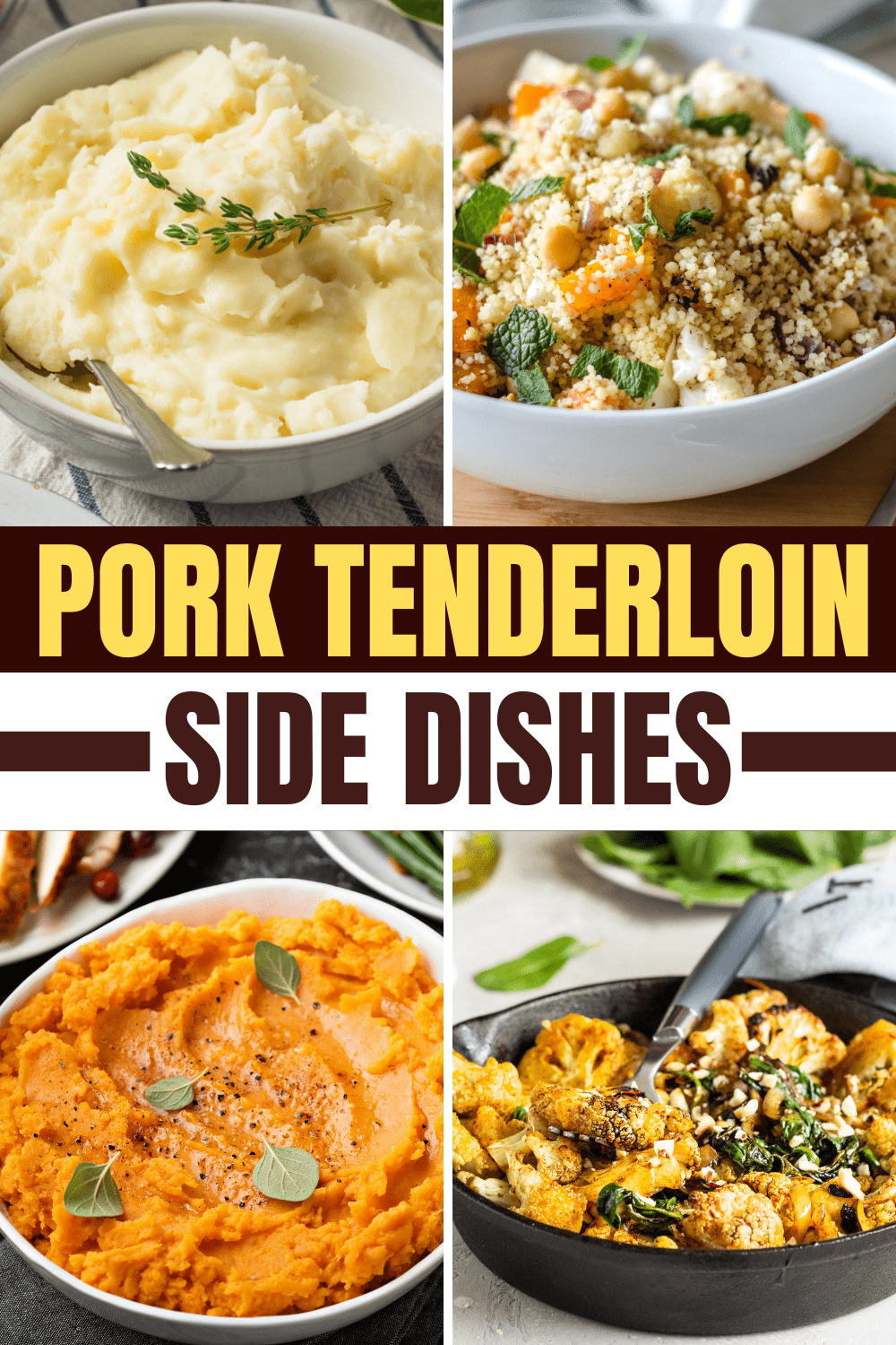 20 Pork Tenderloin Side Dishes (+ Easy Recipes) - Insanely Good