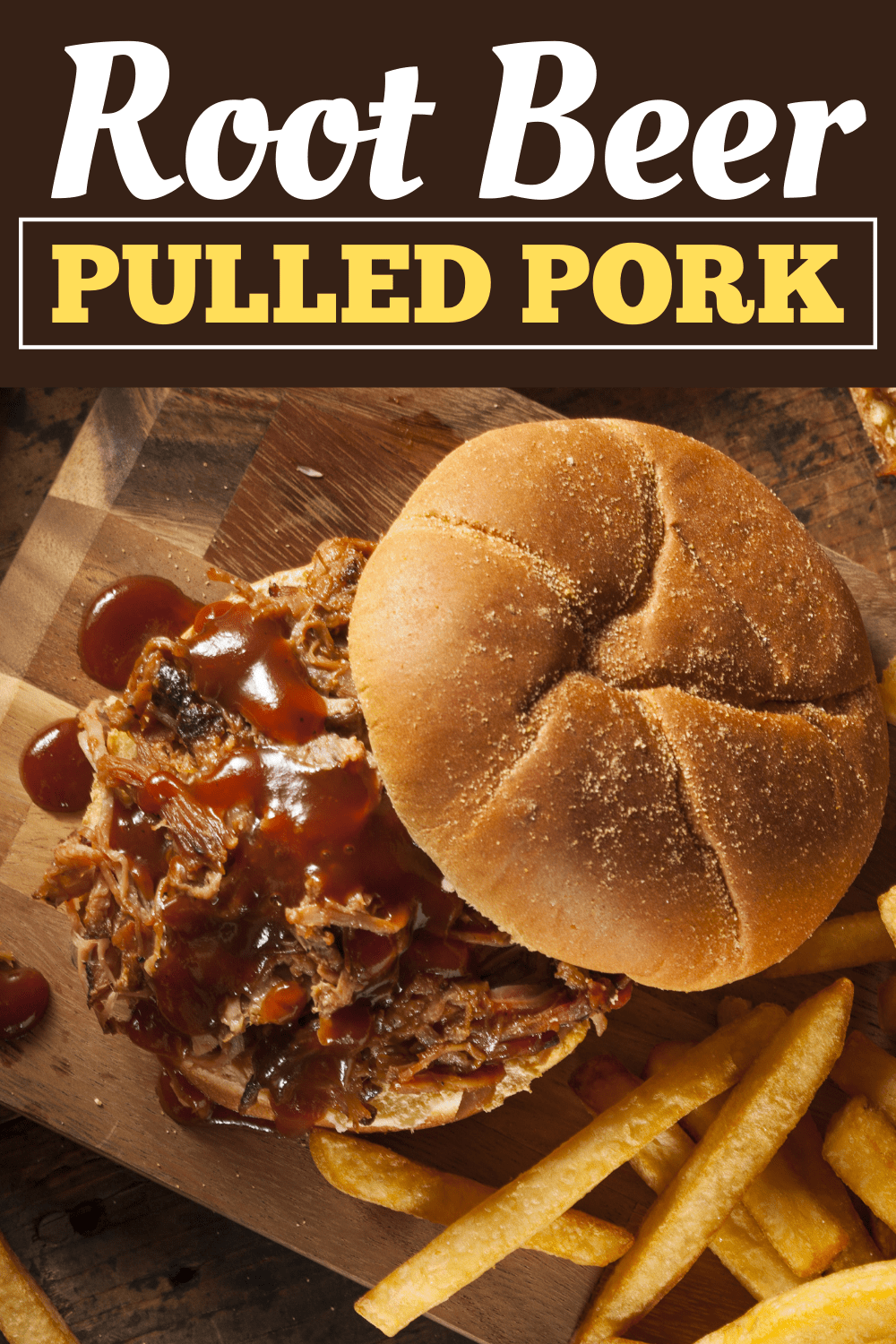 Root Beer Pulled Pork - Insanely Good