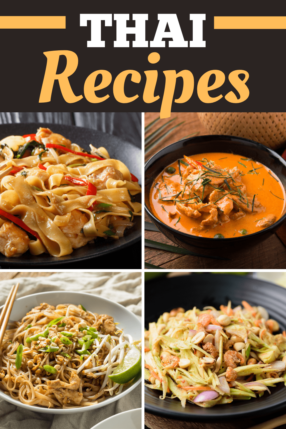 32 Easy Thai Recipes To Try at Home - Insanely Good