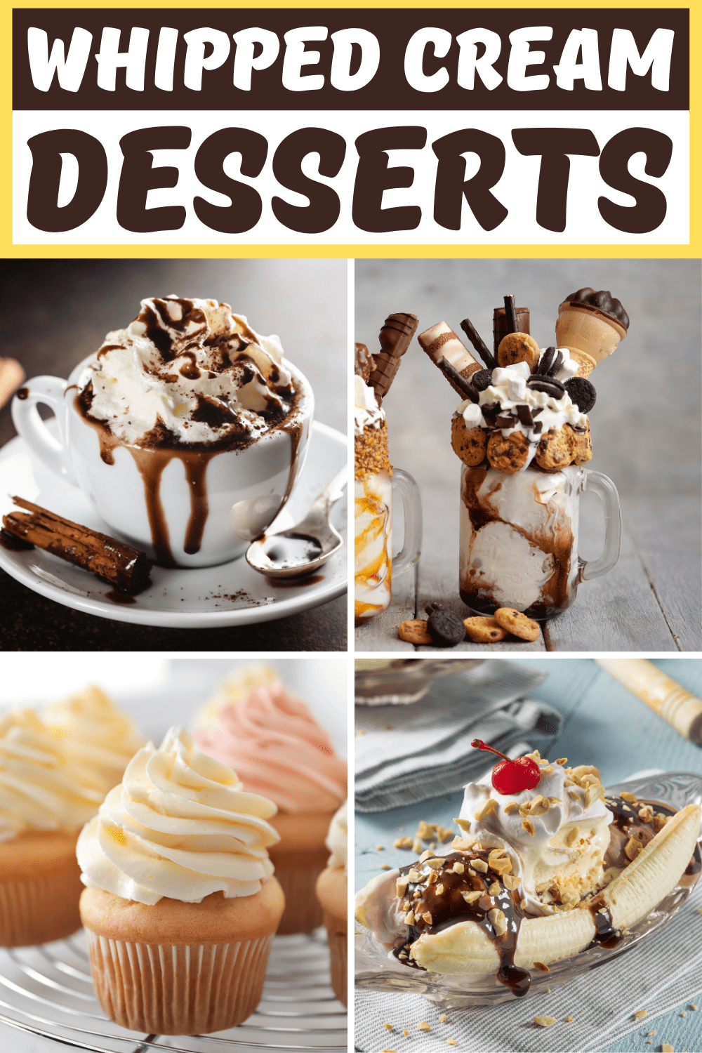 20 Easy Whipped Cream Desserts Insanely Good