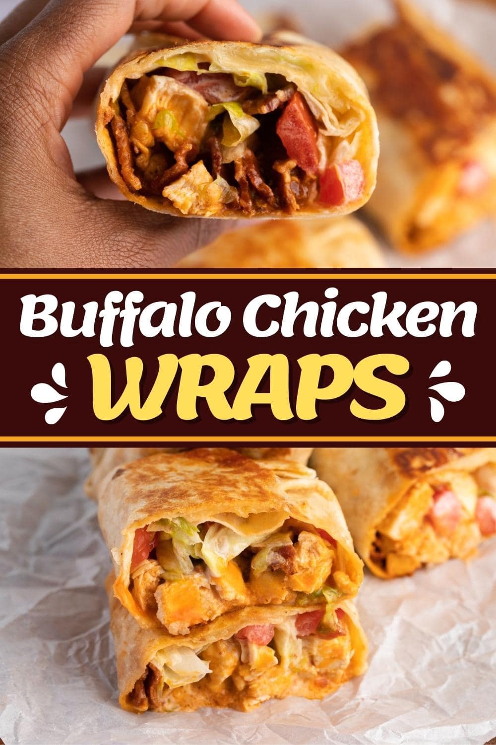 Buffalo Chicken Wraps (+ Easy Recipe) - Insanely Good