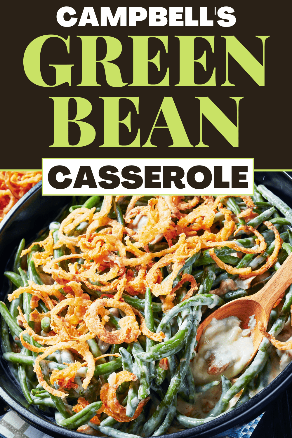 Campbell's Green Bean Casserole