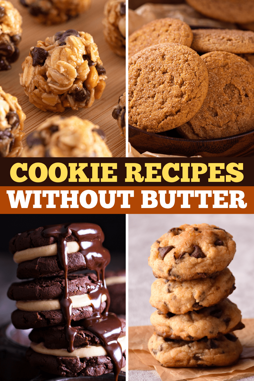 21 Best Cookie Recipes Without Butter Insanely Good