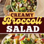 Creamy Broccoli Salad