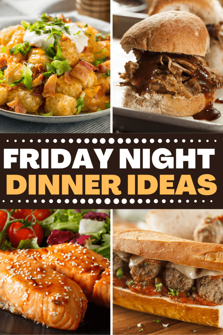 25 Easy Friday Night Dinner Ideas - Insanely Good