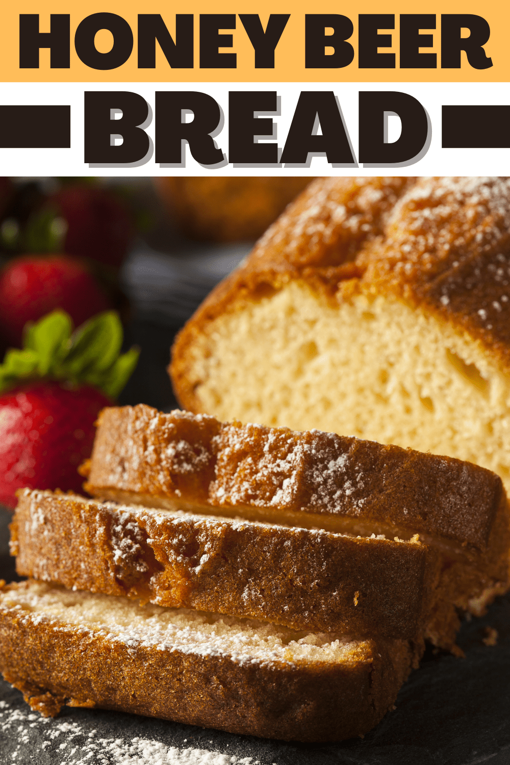 Honey Beer Bread Insanely Good