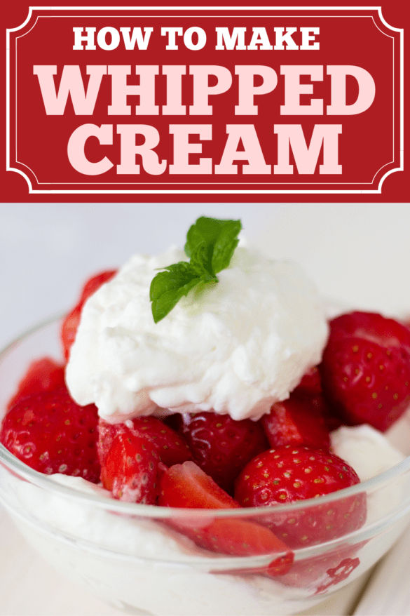 How to Make Whipped Cream - Insanely Good