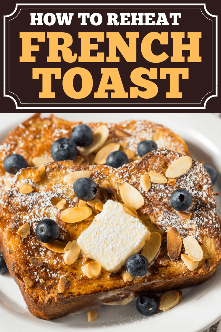 How to Reheat French Toast (4 Simple Ways) Insanely Good