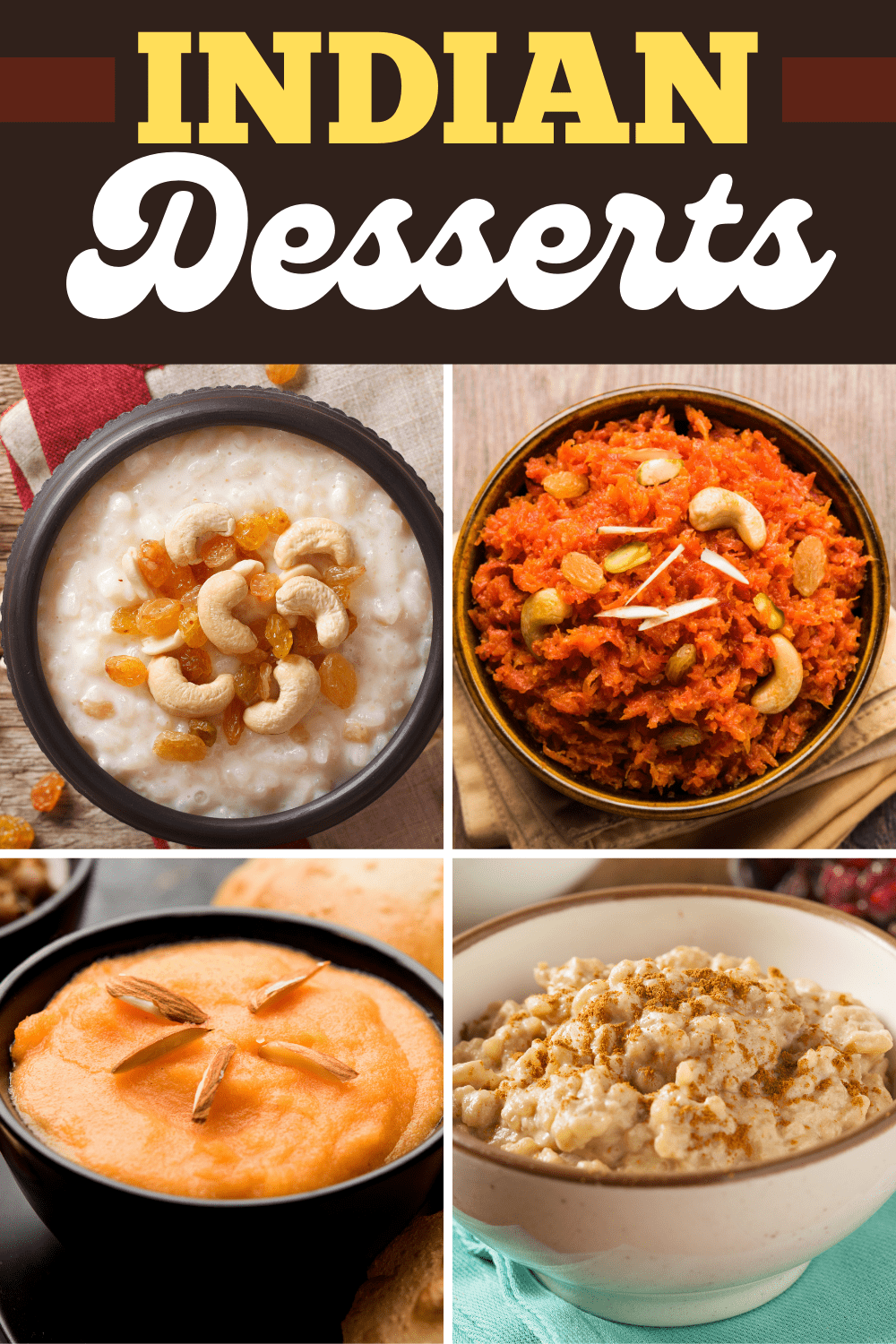 23 Easy Indian Desserts to Make at Home - Insanely Good