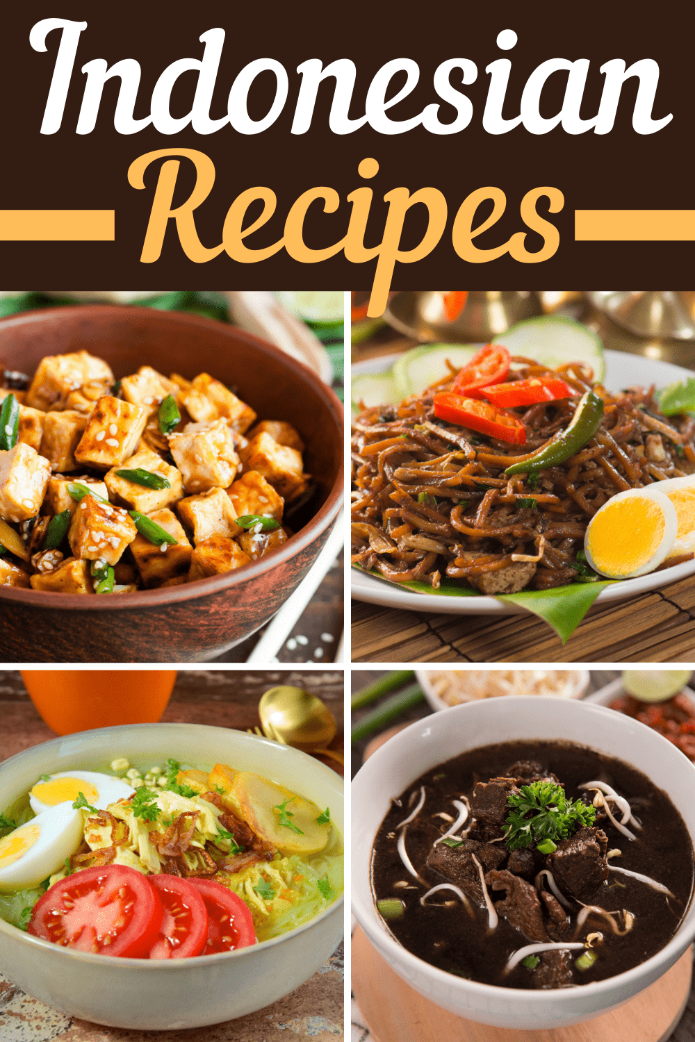 20 Authentic Indonesian Recipes Insanely Good