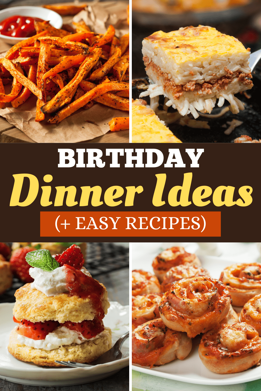 30 Birthday Dinner Ideas (+ Easy Recipes) Insanely Good