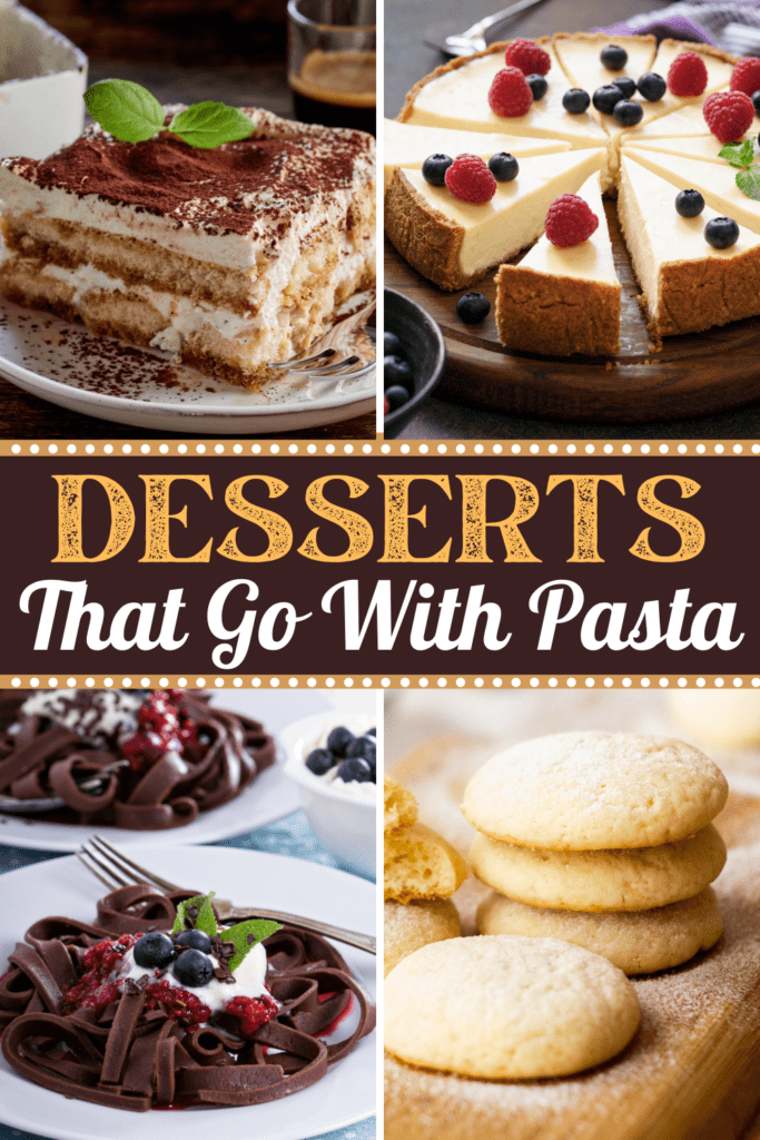 Desserts That Go With Pasta