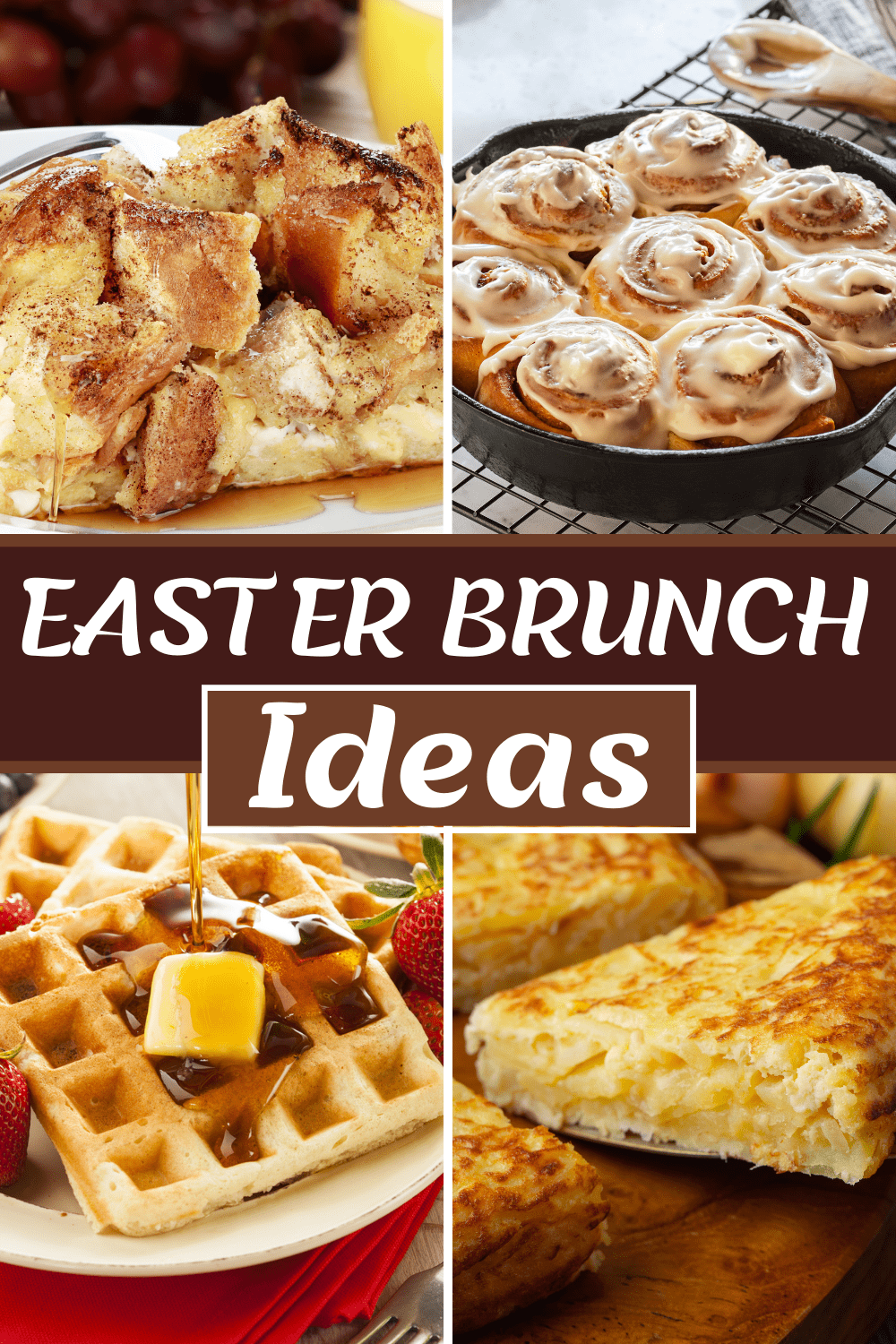 50 Easter Brunch Ideas for Sunday Morning Insanely Good