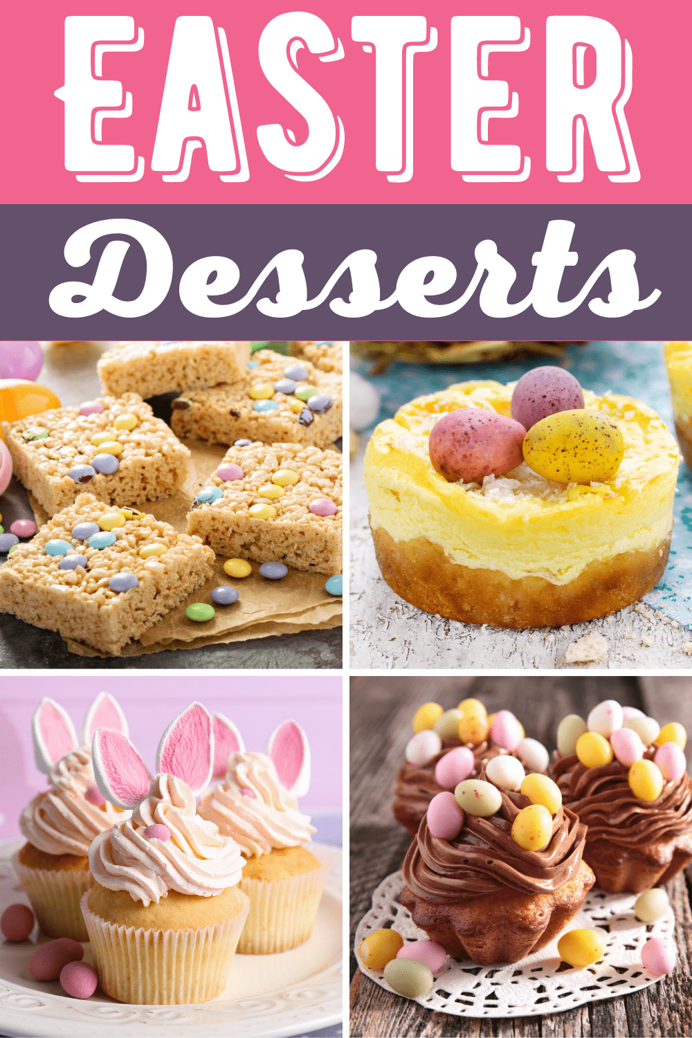 30 Beautiful Easter Desserts (+ Easy Recipes) - Insanely Good