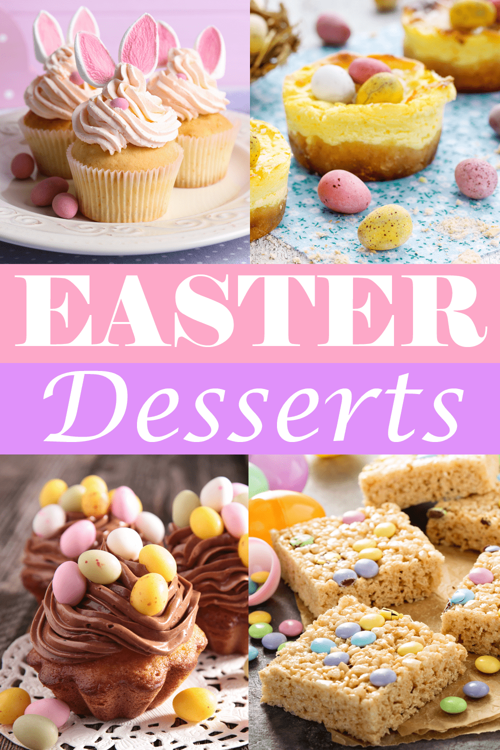 30 Beautiful Easter Desserts (+ Easy Recipes) Insanely Good