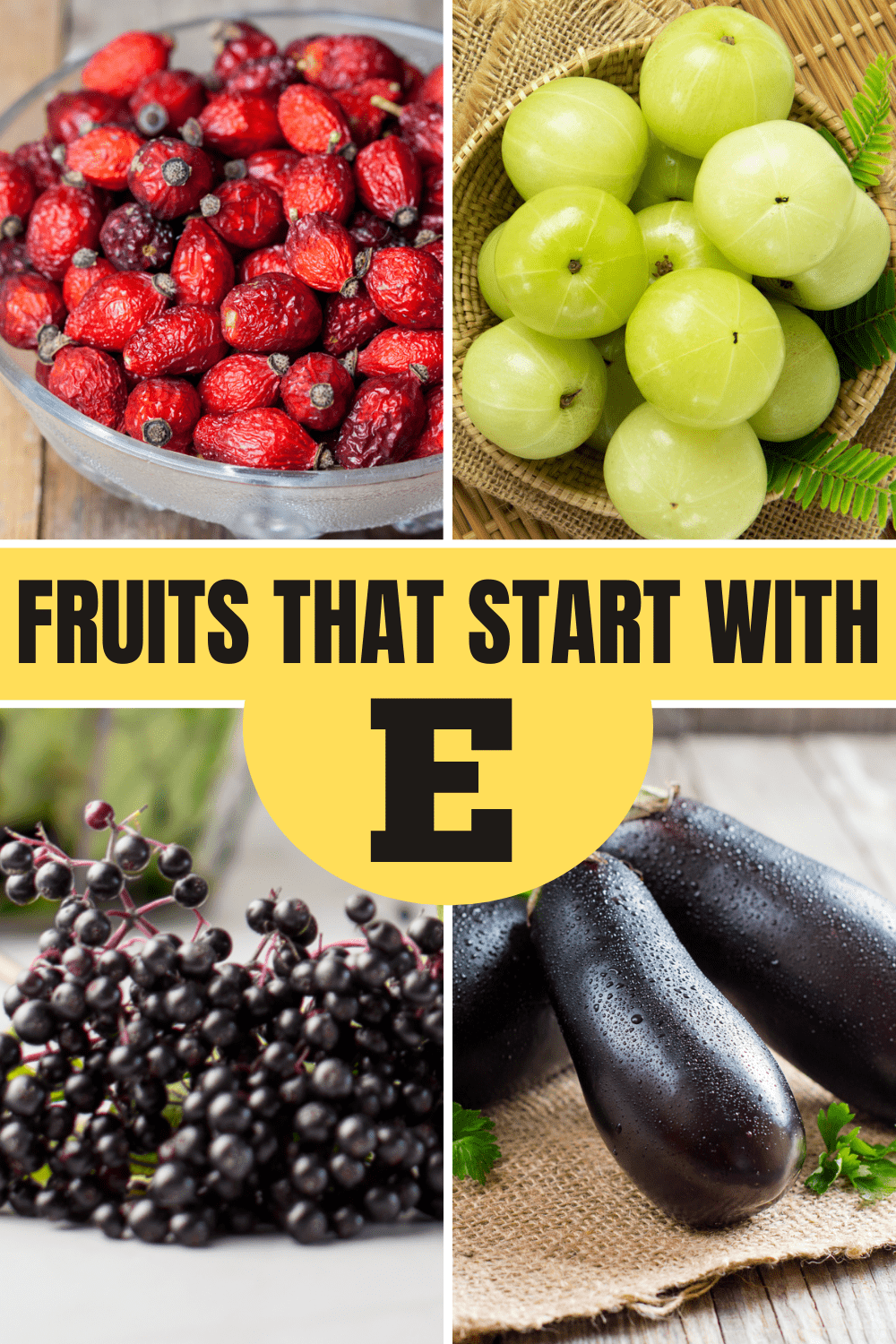 Fruit That Starts With The Letter E