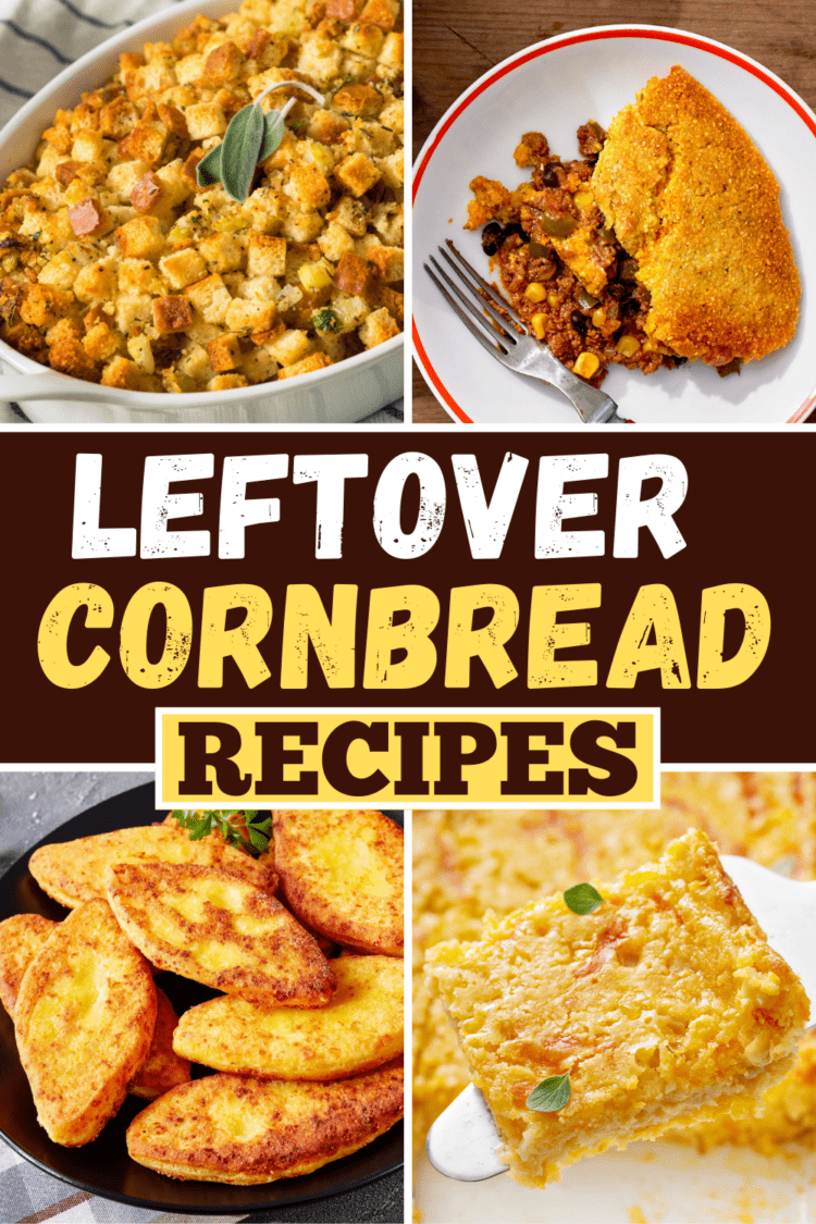 17 Best Leftover Cornbread Recipes - Insanely Good