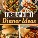 Tuesday Night Dinner Ideas