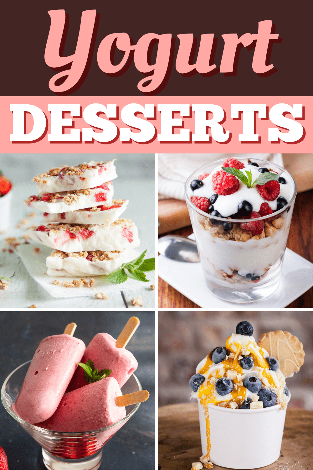 24 Yogurt Desserts (+ Healthy Recipes) - Insanely Good