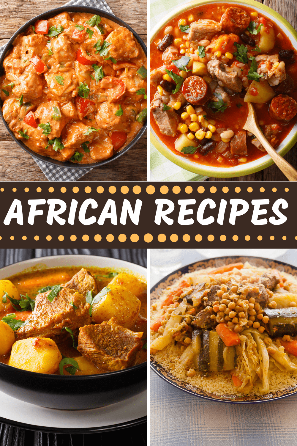 20 African Recipes to Try at Home - Insanely Good