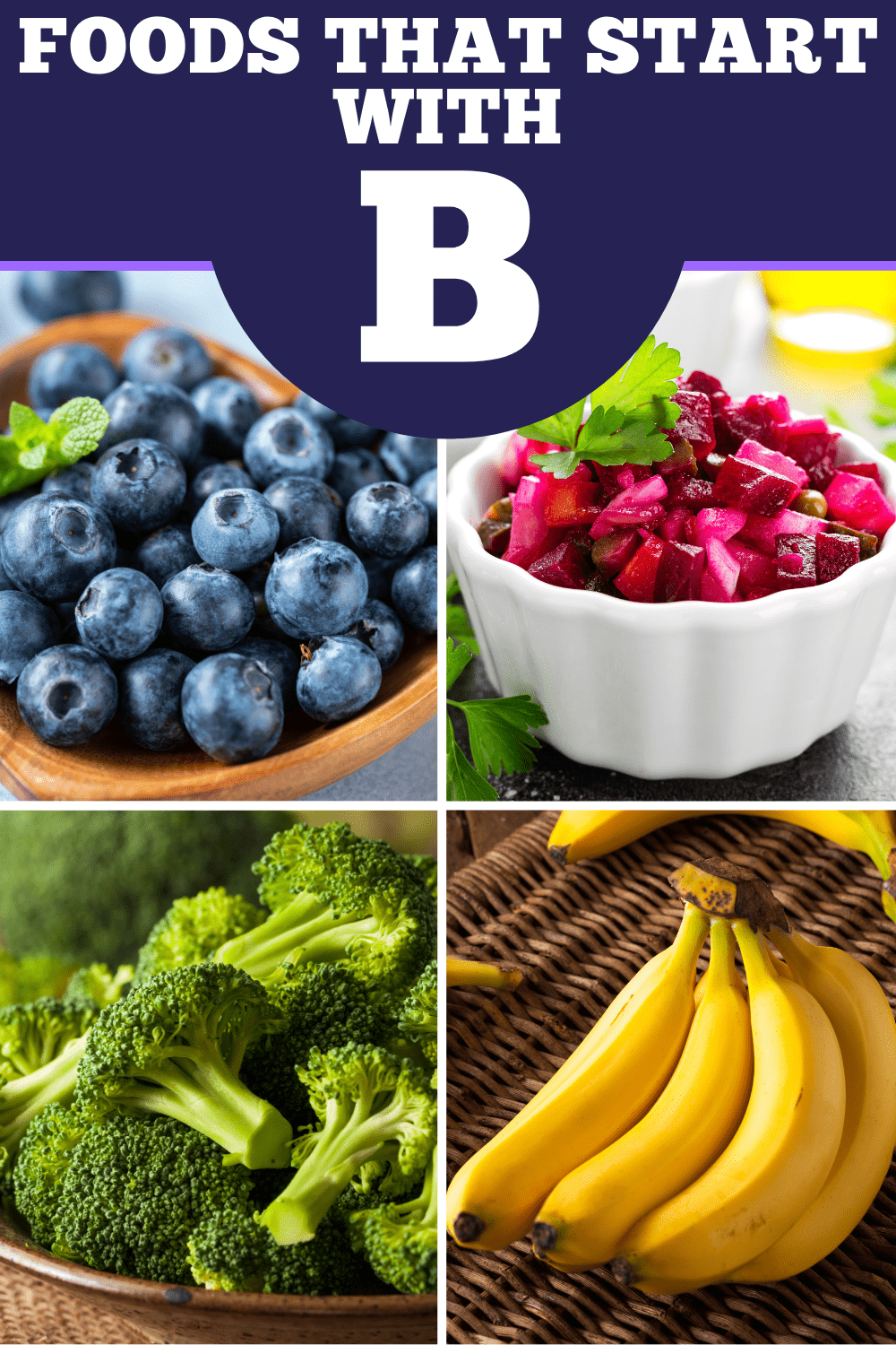 33 Foods That Start With B Insanely Good