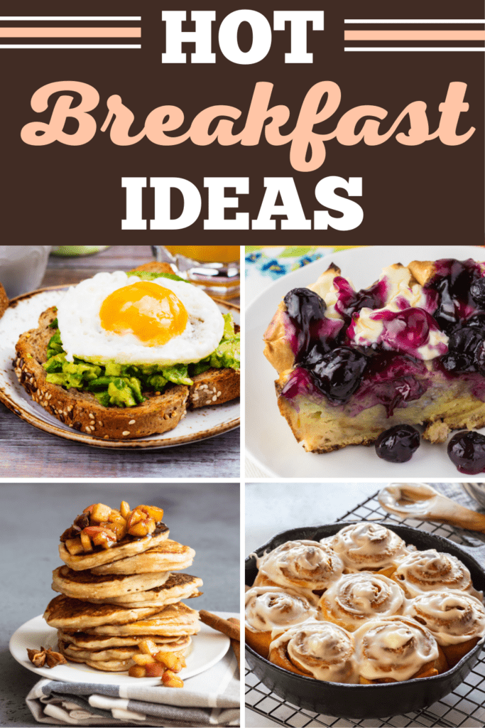 Hot Breakfast Ideas