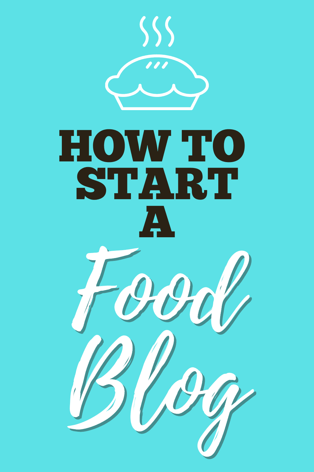 How to Start a Food Blog - Insanely Good