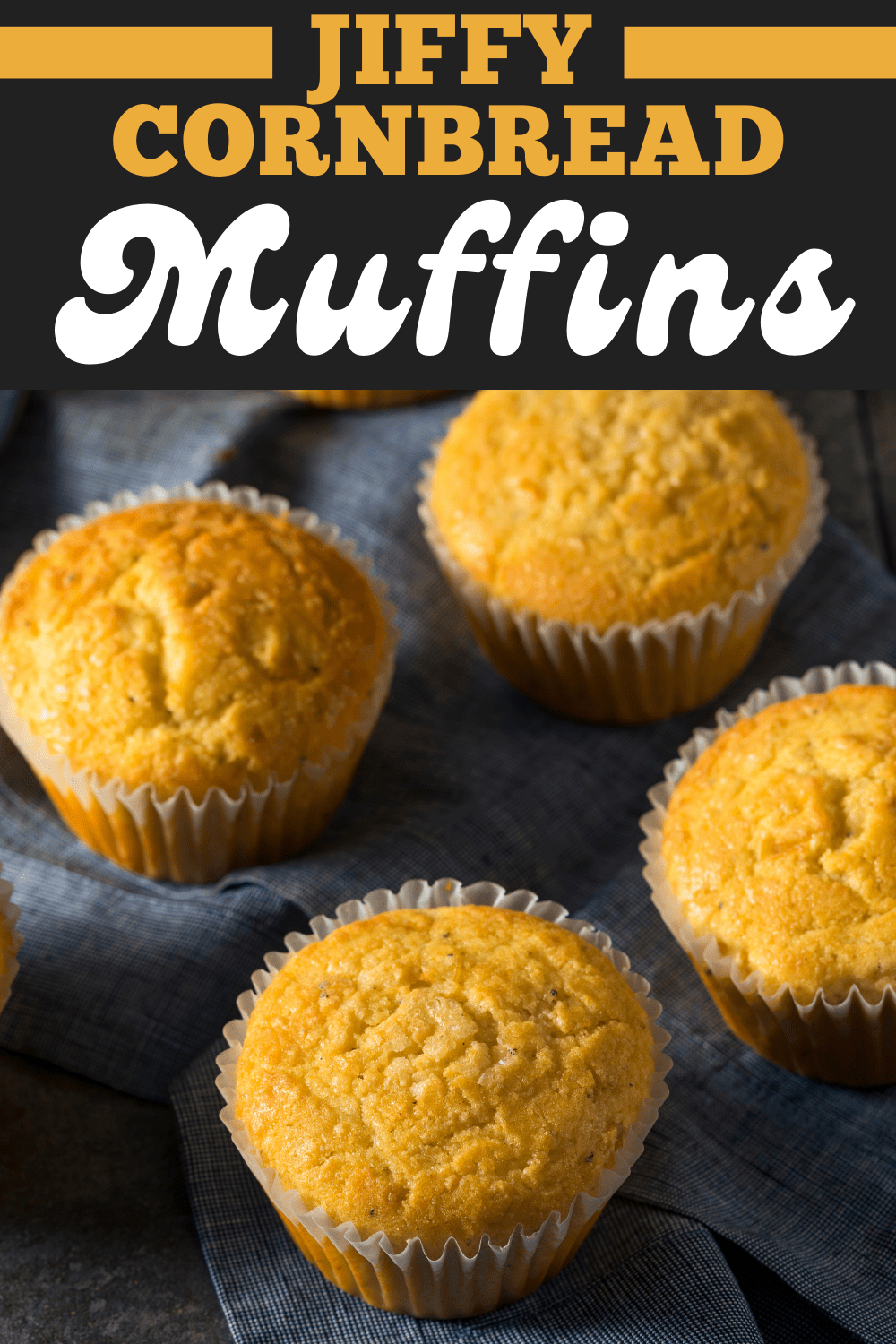 Jiffy Cornbread Muffins - Insanely Good