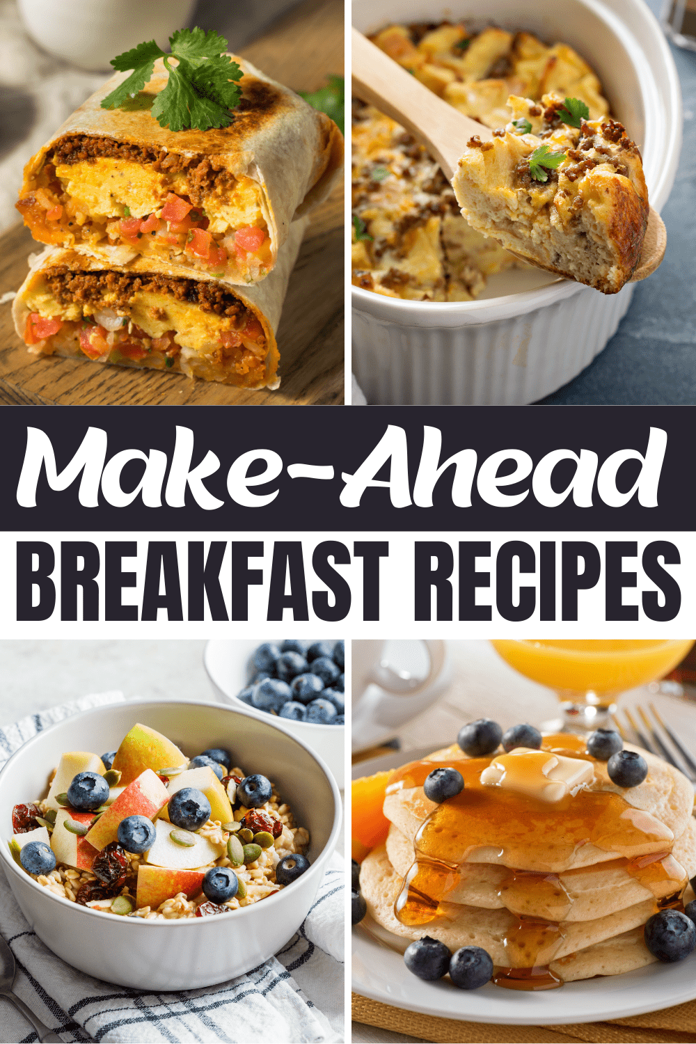 25 Best Make-Ahead Breakfast Recipes - Insanely Good
