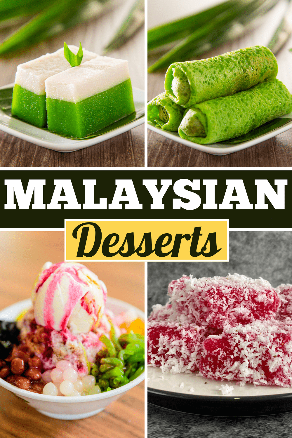 25 Simple Malaysian Desserts - Insanely Good