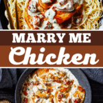 Marry Me Chicken - 19