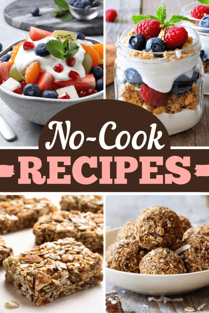 No-Cook Recipes