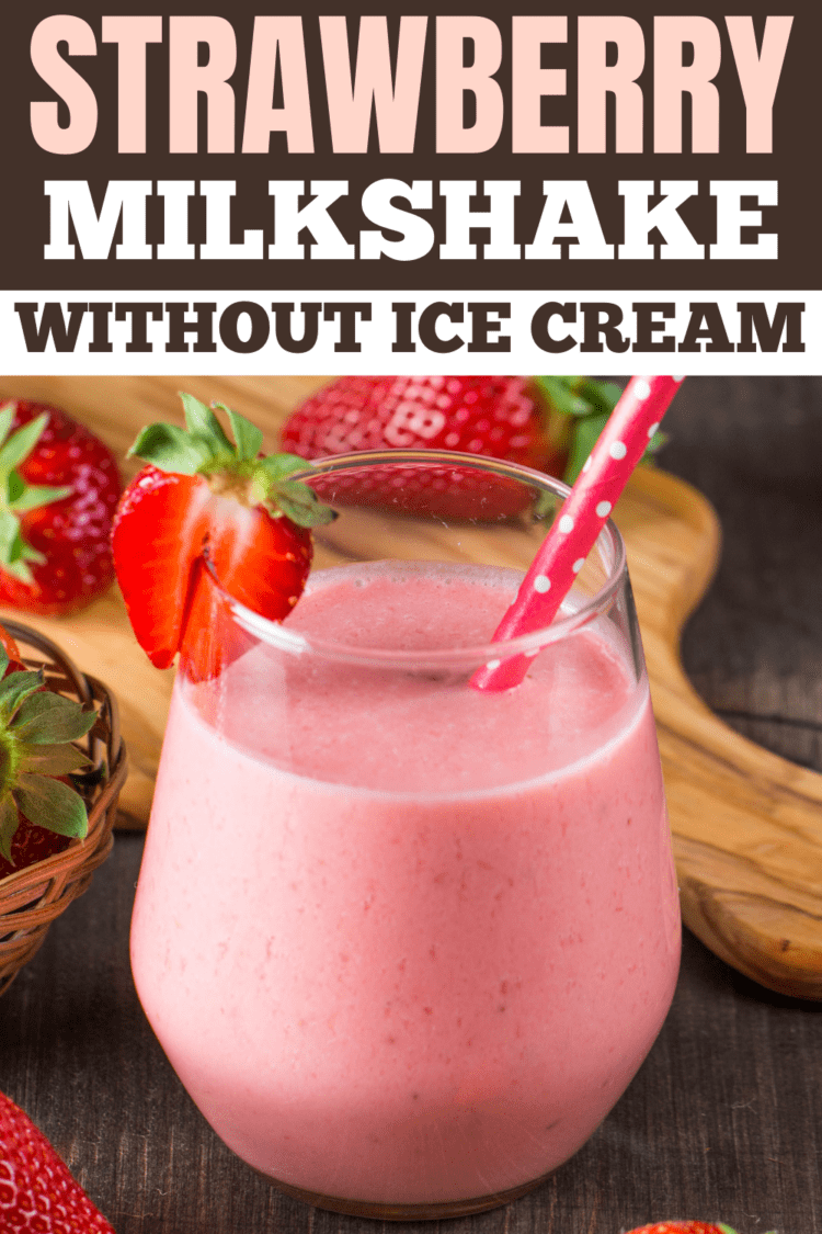 Strawberry Milkshake Without Ice Cream - Insanely Good