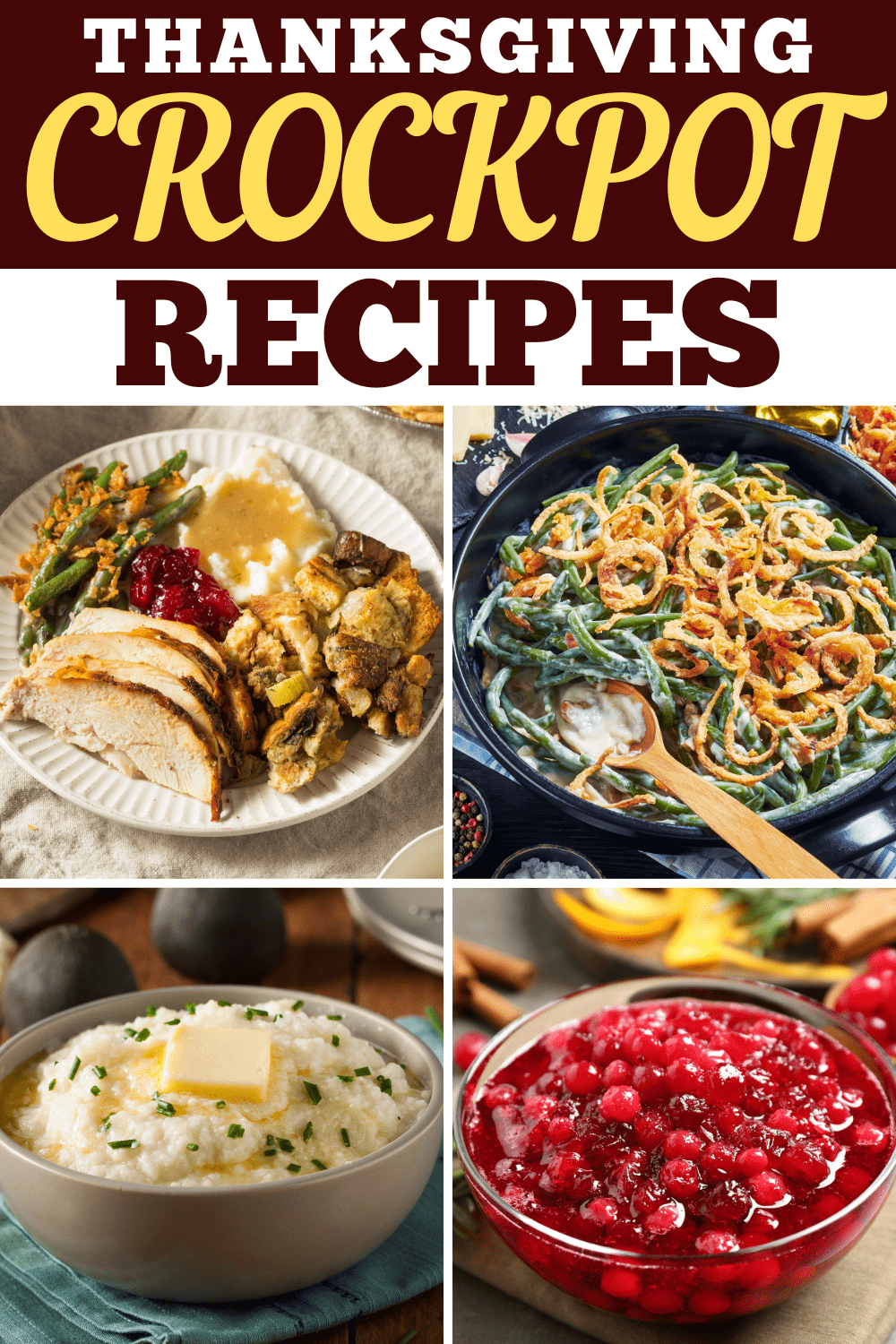 25 Easy Thanksgiving Crockpot Recipes - Insanely Good