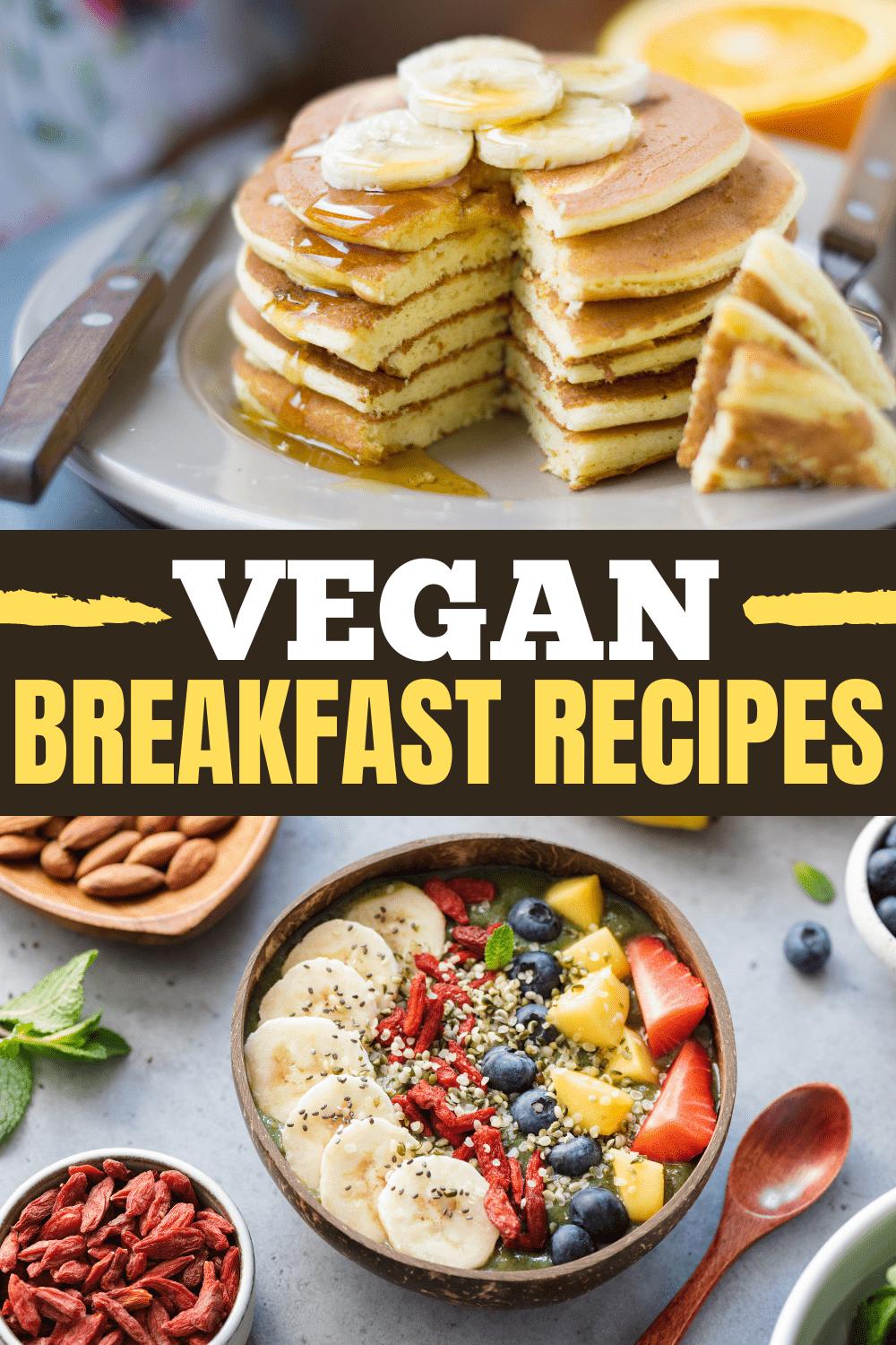 30 Easy Vegan Breakfast Recipes Insanely Good