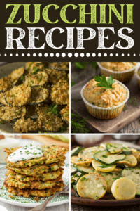 37 Easy Zucchini Recipes - Insanely Good