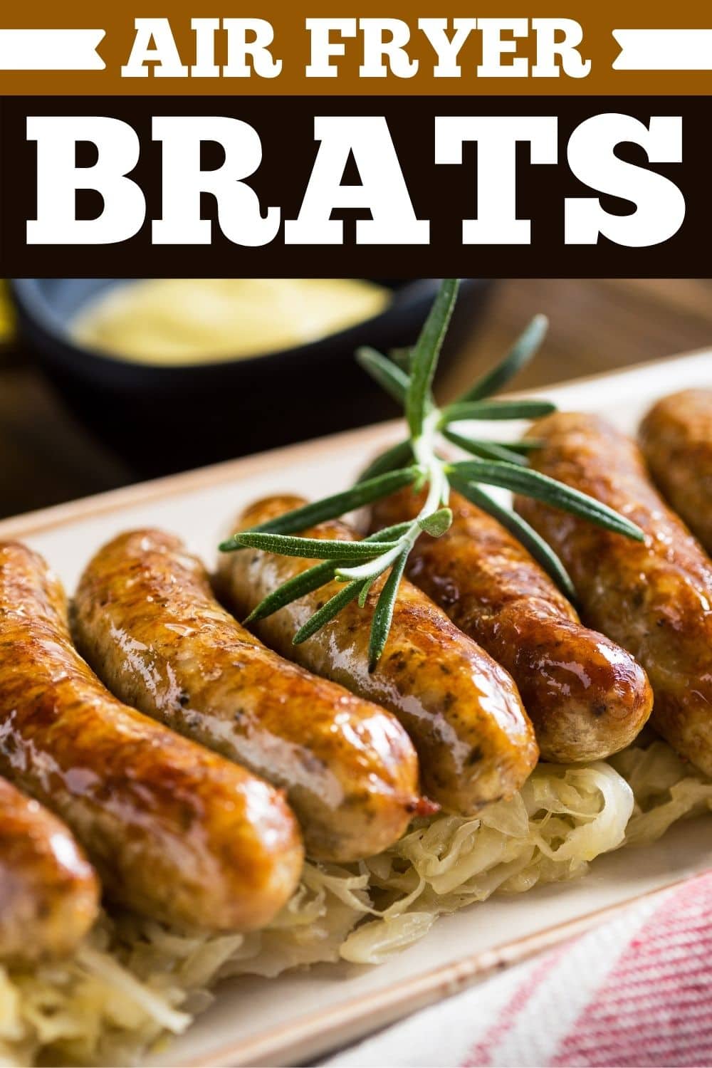 Air Fryer Brats - Insanely Good