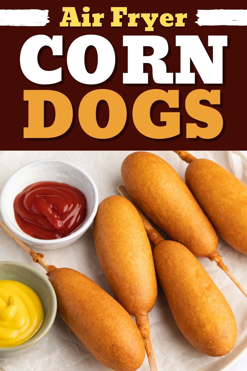 Air Fryer Corn Dogs - Insanely Good