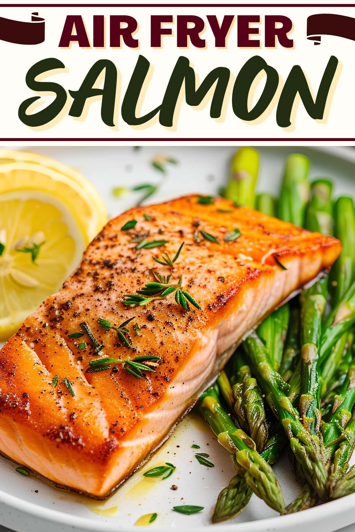 Air Fryer Salmon (10-Minute Recipe) - Insanely Good