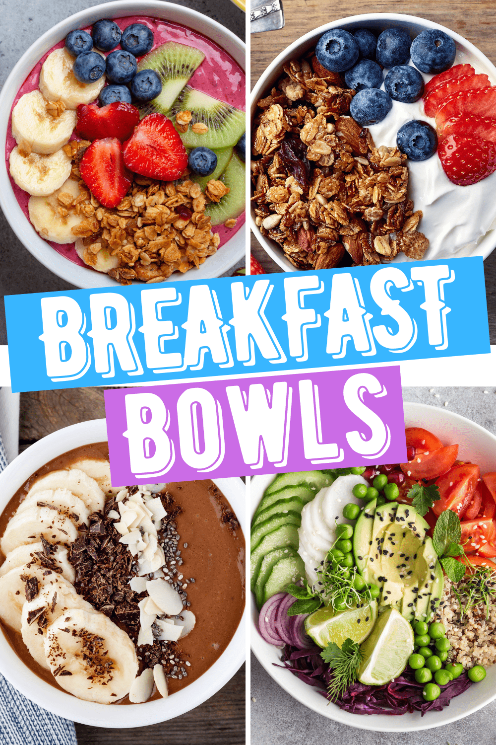 20 Healthy Breakfast Bowls - Insanely Good